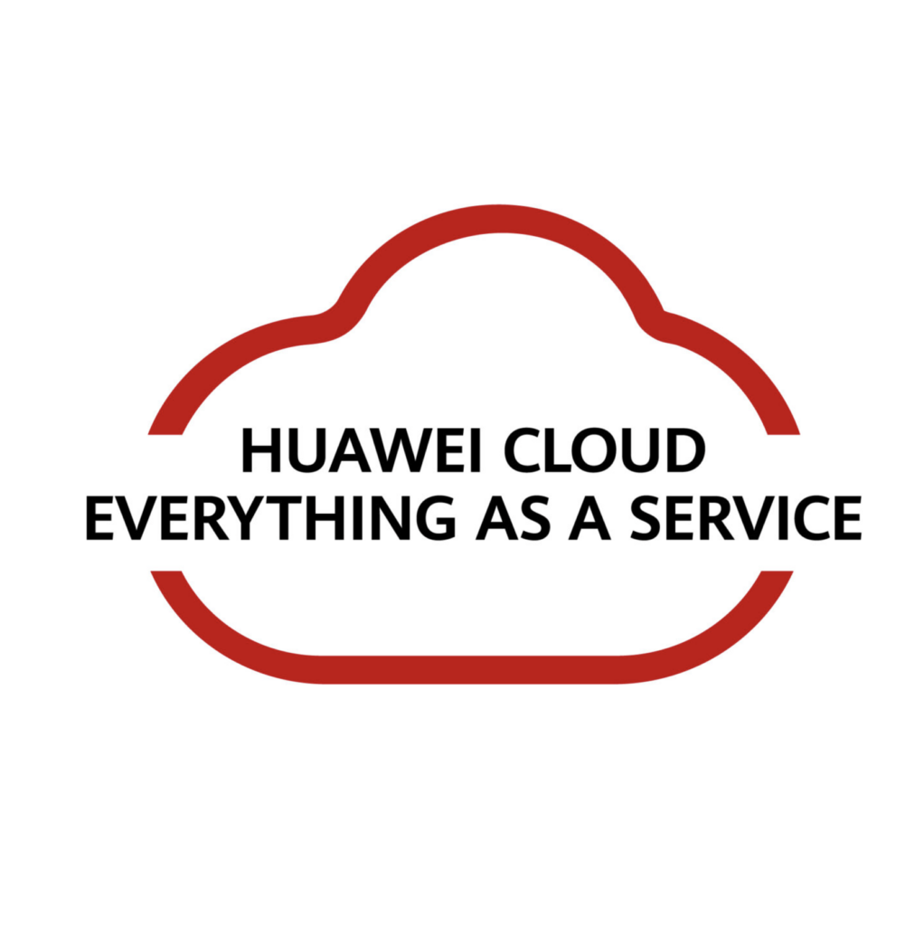 huawei cloud - everything as a service huawei cloud - everything as a service